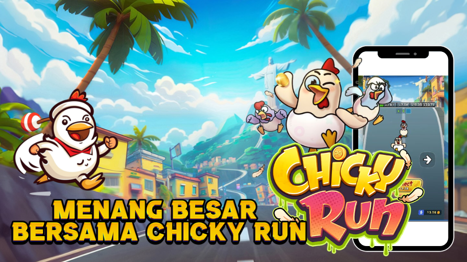 Strategi Maxwin di Chicky Run